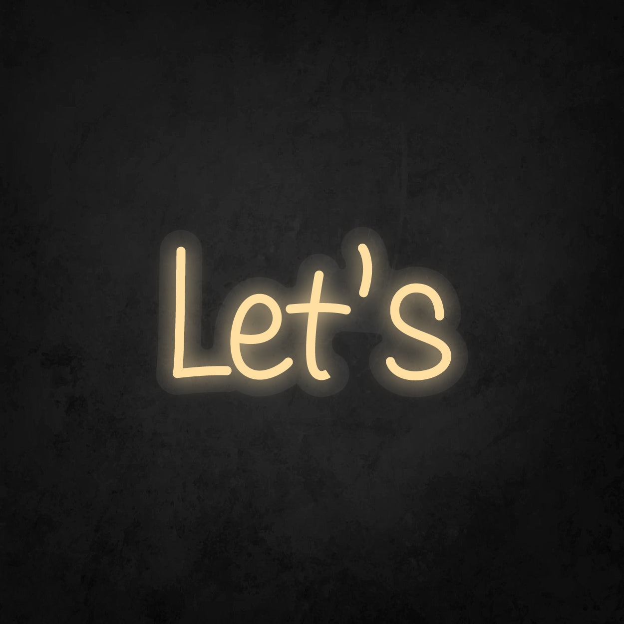 LED Neon Sign - Let's