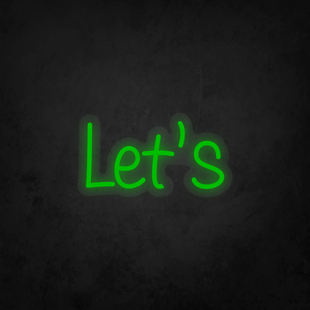 LED Neon Sign - Let's