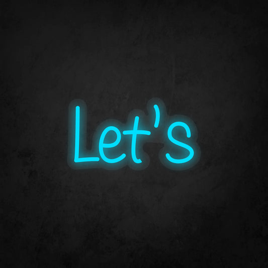 LED Neon Sign - Let's