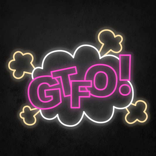 LED Neon Sign - POP ART - GTFO!
