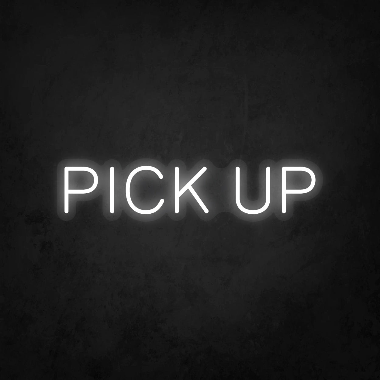 LED Neon Sign - Pick Up