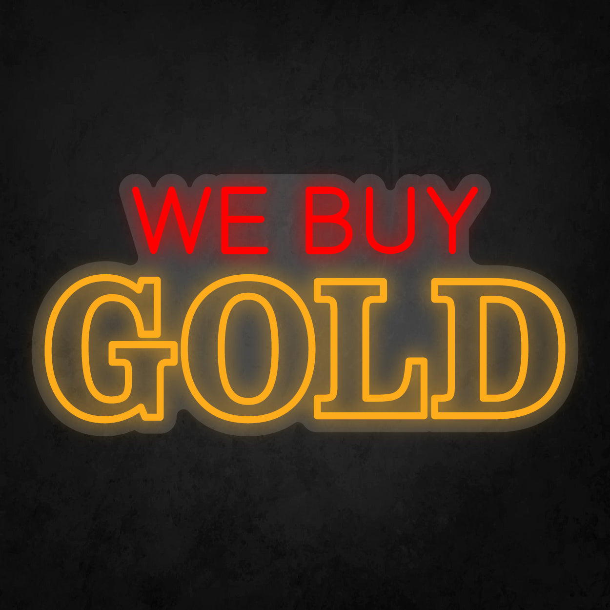 LED Neon Sign - WE BUY GOLD - 2 Line