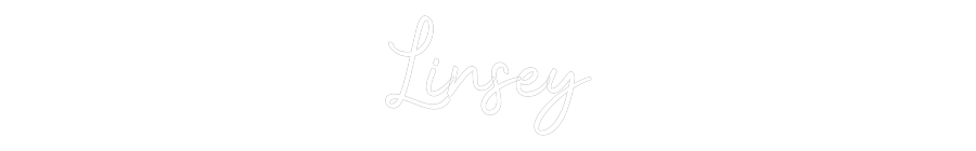 Custom Neon: Linsey