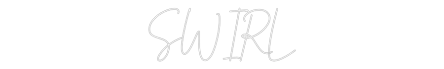 Custom Neon: SWIRL