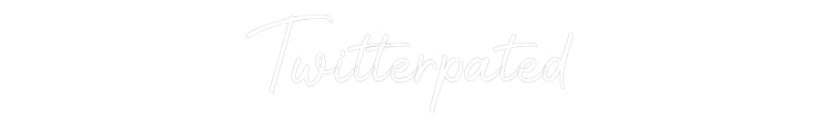 Custom Neon: Twitterpated