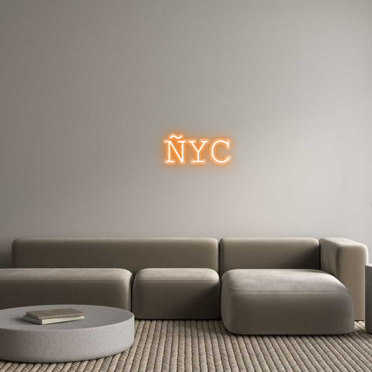 Custom Neon:  ÑYC