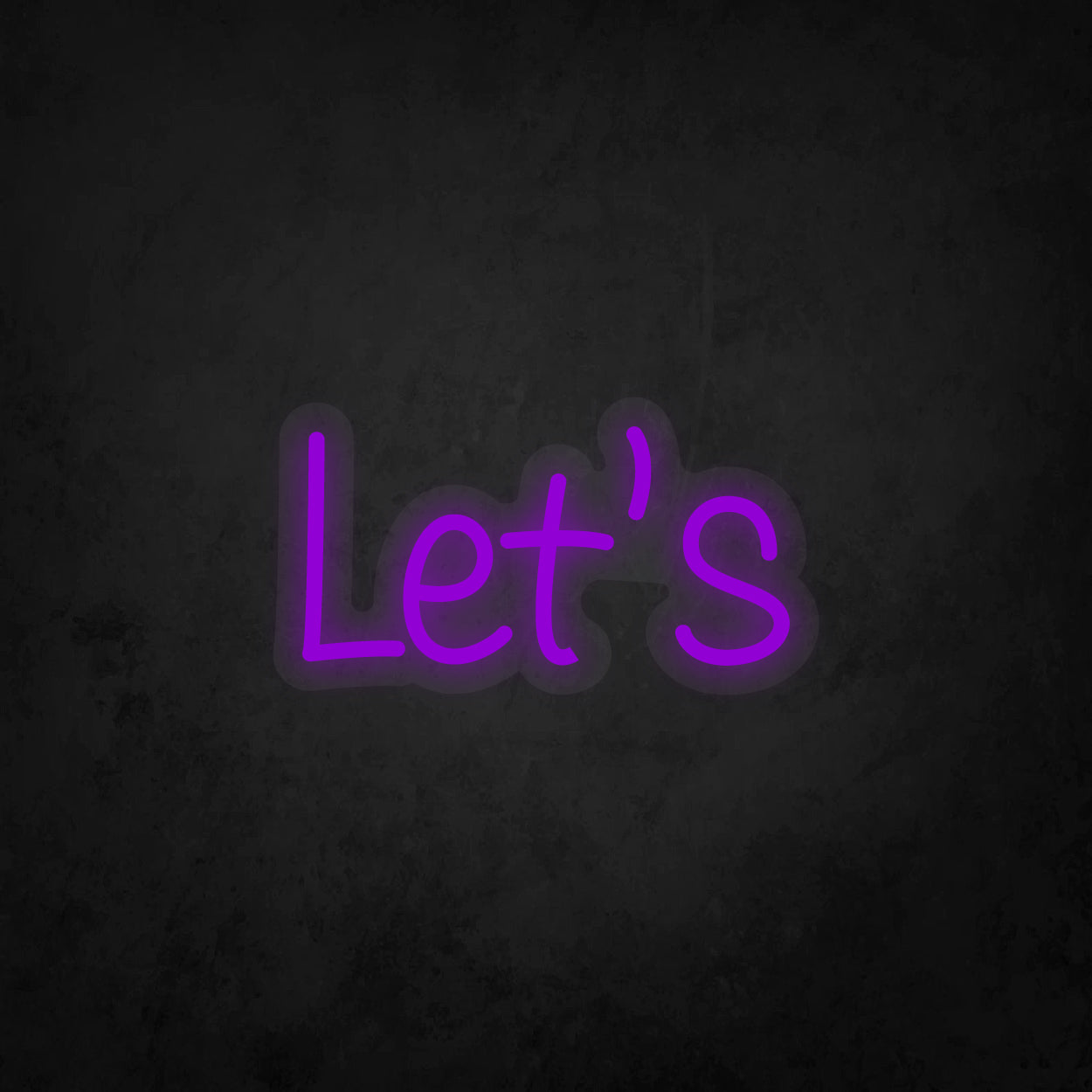 LED Neon Sign - Let's
