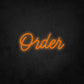 LED Neon Sign - Order Calligraphy