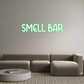 Custom Neon: SMELL BAR