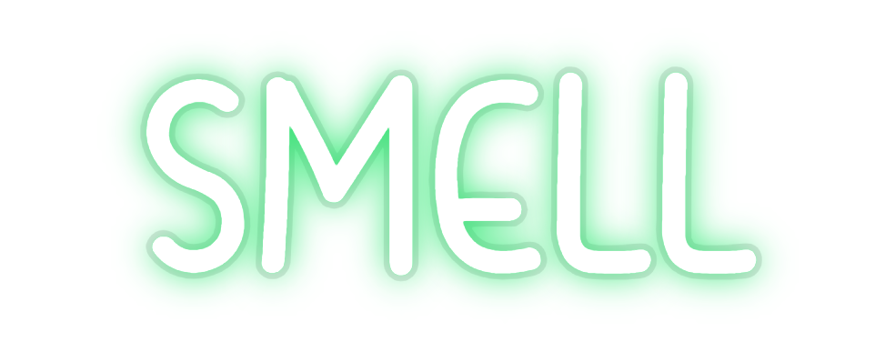 Custom Neon: SMELL