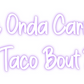 Custom Neon: Que Onda Carn...