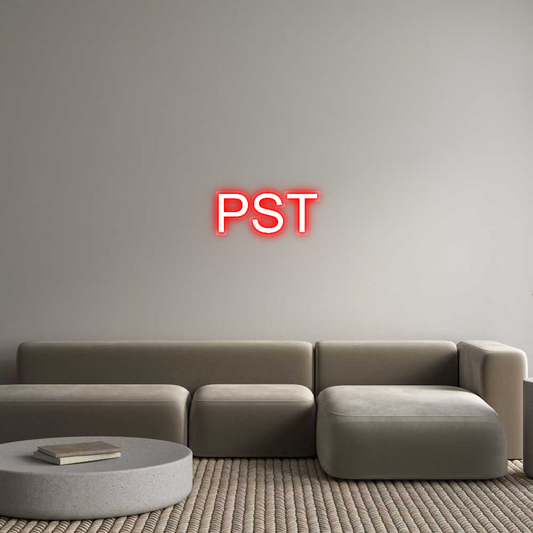 Custom Neon: PST