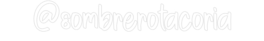 Custom Neon: @sombrerotaco...